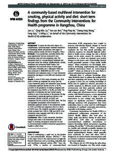 JECH Online First, published on December 2, 2013 asjechResearch report A community-based multilevel intervention for smoking, physical activity and diet: short-term ﬁndings from the Community Inte