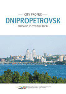 CITY PROFILE  DNIPROPETROVSK