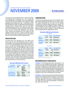 Oklahoma Monthly Climate Summary  NOVEMBER 2009 The final month of climatological autumn could not have been more different from the previous two – the unusually wet and cool September and October months were followed 
