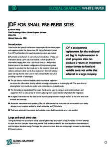 WHITE P PAPER APER JDF For smaLL pre-press sItes by martin Bailey