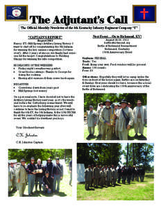 The Adjutant’s Call  The Official Monthly Newsletter of the 4th Kentucky Infantry Regiment Company “F” “CAPTAIN’S REPORT”  August 2012