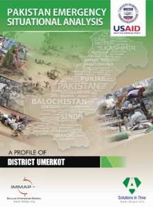 Umarkot Fort District Umarkot, Sindh “Disaster risk reduction has been a part of USAID’s work for decades. ……..we strive to do so in ways that better assess the threat of hazards, reduce losses, and ultimately 