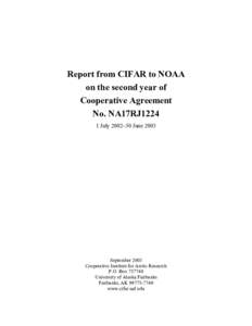 Report from CIFAR to NOAA on the second year of Cooperative Agreement No. NA17RJ1224 1 July 2002–30 June 2003
