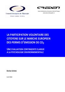 Centre de Recherche en Economie et Droit de l’Energie (Université de Montpellier 1) LA PARTICIPATION VOLONTAIRE DES CITOYENS SUR LE MARCHE EUROPEEN DES PERMIS D’EMISSION DE CO2