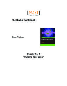 FL Studio Cookbook  Shaun Friedman Chapter No. 4 