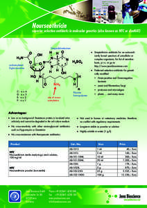 Nourseothricin  superior selection antibiotic in molecular genetics (also known as NTC or clonNAT) Streptolidinelactam