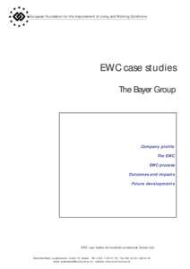 European Foundation for the Improvement of Living and Working Conditions  EWC case studies The Bayer Group  Company profile