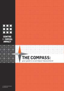 THE COMPASS:  your guide to social impact measurement © Centre for Social Impact November 2014
