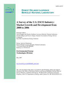 A Survey of the U.S. ESCO Industry:  Market Growth and Development from 2000 to 2006