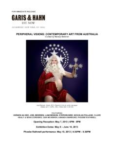 FOR IMMEDIATE RELEASE  PERIPHERAL VISIONS: CONTEMPORARY ART FROM AUSTRALIA Curated by Marissa Bateman  Liam Benson, Santa, 2013, Pigment in ink on cotton rag paper
