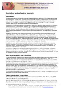 Enhancing Assessment in the Biological Sciences Ideas and resources for university educators www.bioassess.edu.au Portfolios and reflective journals Description