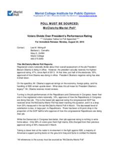 Marist College Institute for Public Opinion Poughkeepsie, NY 12601  Phone  Faxwww.maristpoll.marist.edu POLL MUST BE SOURCED: McClatchy-Marist Poll* Voters Divide Over President’s Perfo