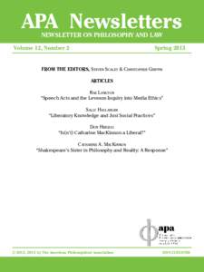 APA Newsletter on Philosophy and Law, Vol. 12, No. 2, Spring 2013