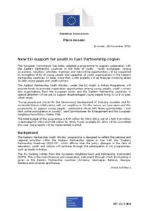 EUROPEAN COMMISSION  PRESS RELEASE Brussels, 28 November[removed]New EU support for youth in East Partnership region