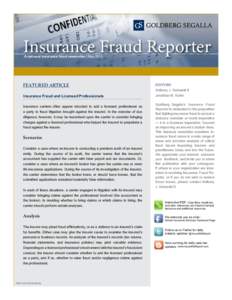 Insurance Fraud Reporter A national insurance fraud newsletter | May 2013 Featured Article  Editors