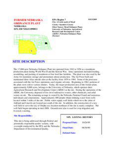 FORMER NEBRASKA ORDNANCE PLANT, EPA ID # ne6211890011, 1/2 mile south of Mead, Saunders County, Mead Ordnance Plant, University of Nebraska, Agricultural Research and Development Center (ARDC), Nebraska Ordnance Plant (Former), Nebraska