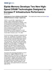 Elpida Memory Develops Two New High-Speed DRAM Technologies Designed to Increase IT Infrastructure Performance