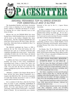 VOL. 30, NO. 3  May–June 2006 The Official Newsletter of the Standardbred Breeders & Owners Association of New Jersey