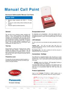 Manual Call Point Enclosed Addressable Manual Call Point Model 3339   