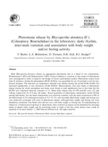 Journal of Stored Products Research–169  Pheromone release by Rhyzopertha dominica (F.) (Coleoptera: Bostrichidae) in the laboratory: daily rhythm, inter-male variation and association with body weight an