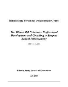 Illinois State Personnel Development Grant: The Illinois RtI Network – Professional Development and Coaching to Support School Improvement