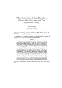  Three Conceptions of Spatial Locality in Chicago School Sociology (and Their Signicance Today) Ben Merriman September 19, 2014