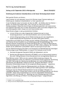 Prof. Dr.-Ing. Gerhard Bernstein Vortrag am 28. September 2012 in Wernigerode Stand: Verleihung der Goldenen Umweltschiene an die Harzer Schmalspurbahn GmbH