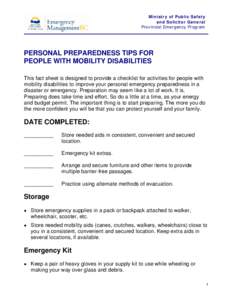 Ministry of Public Safety and Solicitor General Provincial Emergency Program PERSONAL PREPAREDNESS TIPS FOR PEOPLE WITH MOBILITY DISABILITIES
