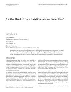 http://www.insna.org/Connections-Web/Volume27-2/Portnova.pdf  CONNECTIONS 27(2): 53-58 © 2007 INSNA  Another Hundred Days: Social Contacts in a Senior Class1