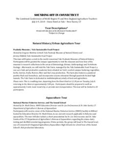 Association of American Universities / Ivy League / New England Association of Schools and Colleges / Yale University / Sikorsky Aircraft / Connecticut Agricultural Experiment Station / Aquaculture / Farm / Yale Sustainable Food Project / Connecticut / Human geography / Stratford /  Connecticut