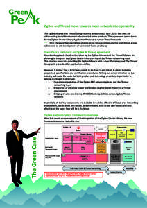 Computing / Telecommunications engineering / Home automation / Building automation / Wireless sensor network / ZigBee / IEEE 802.15.4 / IEEE 802.15 / ANT / Technology / IEEE 802 / Wireless networking