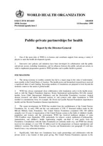 Global health / International development / United Nations Development Group / World Health Organization / Bill & Melinda Gates Foundation / United Nations Foundation / GAVI Alliance / Public–private partnership / Health promotion / Health / Public health / Medicine