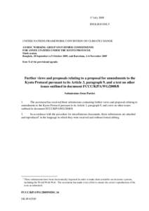 17 July 2009 ENGLISH ONLY UNITED NATIONS FRAMEWORK CONVENTION ON CLIMATE CHANGE AD HOC WORKING GROUP ON FURTHER COMMITMENTS FOR ANNEX I PARTIES UNDER THE KYOTO PROTOCOL