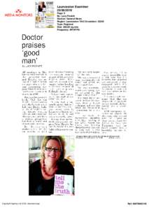 Launceston Examiner[removed]Page: 9 By: Lucy Poskitt Section: General News Region: Launceston TAS Circulation: 32245