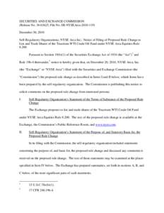 Notice of Filing of Proposed Rule Change to List and Trade Shares of the Teucrium WTI Crude Oil Fund under NYSE Arca Equities Rule 8.200