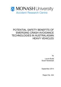POTENTIAL SAFETY BENEFITS OF EMERGING CRASH AVOIDANCE TECHNOLOGIES IN AUSTRALASIAN HEAVY VEHICLES  by