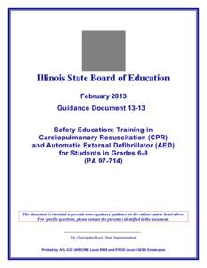 Guidance:  Safety Education: Training in Cardiopulmonary Resuscitation (CPR) and Automatic External Defibrillator (AED) for Students in Grades 6-8 (PA[removed])