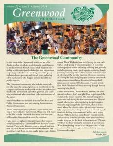 volume 22  •  issue 1  •  Spring[removed]Greenwood NEWSLETTER  The Greenwood Community