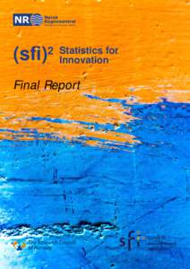 (sfi)  2 Statistics for Innovation  Final Report