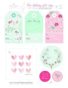 Free Holiday Gift Tags designed by peace. love. joy.  to: