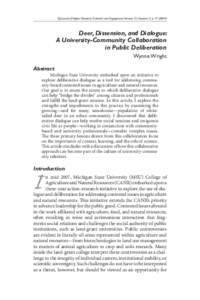 © Journal of Higher Education Outreach and Engagement,Volume 13, Number 3, p. 17, ([removed]Deer, Dissension, and Dialogue: A University-Community Collaboration in Public Deliberation Wynne Wright