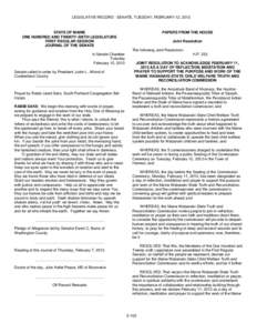 LEGISLATIVE RECORD - SENATE, TUESDAY, FEBRUARY 12, 2013  STATE OF MAINE ONE HUNDRED AND TWENTY-SIXTH LEGISLATURE FIRST REGULAR SESSION JOURNAL OF THE SENATE
