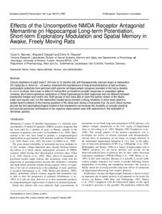 European Journal of Neuroscience, Vol. 8, pp, 1996  © European Neuroscience Association Effects of the Uncompetitive NMDA Receptor Antagonist Memantine on Hippocampal Long-term Potentiation,