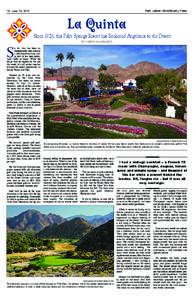 Park Labrea News/Beverly Press  18 June 16, 2011 La Quinta Since 1926, this Palm Springs Resort has Beckoned Angelenos to the Desert
