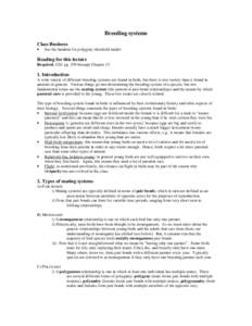 Breeding systems Class Business • See the handout for polygyny threshold model