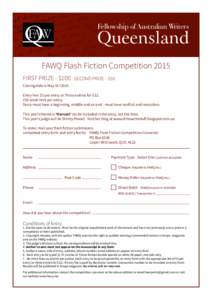 Fellowship of Australian Writers  Queensland FAWQ Flash Fiction Competition 2015 FIRST PRIZE - $100