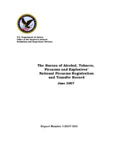 Bureau of Alcohol, Tobacco, Firearms and Explosives National Firearms Registration and Transfer Record I[removed]