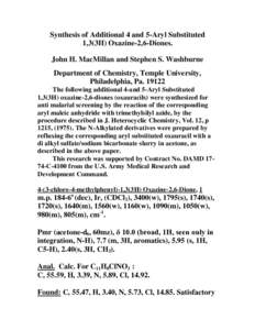 Synthesis of Additional 4 and 5-Aryl Substituted 1,3(3H) Oxazine-2,6-Diones. John H. MacMillan and Stephen S. Washburne Department of Chemistry, Temple University, Philadelphia, PaThe following additional 4-and 5