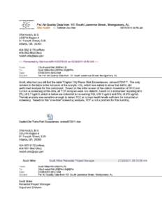 EMAIL FROM OFIA HODOH, USEPA TO SCOTT MILLER, USEPA. SUBJECT: RE:FW: AIR QUALITY DATA FROM 101 SOUTH LAWRENCE STREET, MONTGOMERY, AL. (9:58 AM)