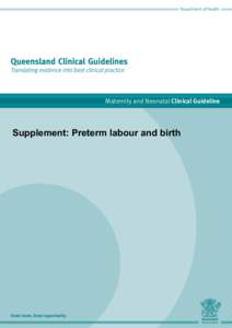 Department of Health  Maternity and Neonatal Clinical Guideline Supplement: Preterm labour and birth